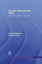 Routledge Studies in Development and Society- Gender, Ethnicity and Place