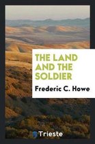The Land and the Soldier