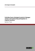 Culicidae fauna, biological control of dengue vectors and community participation in tropical countries