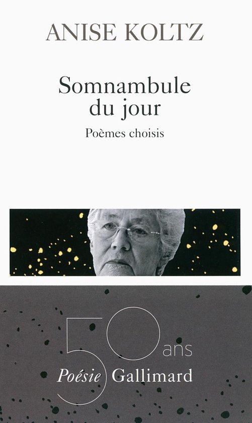 Somnambule du jour. Poèmes choisis - cover