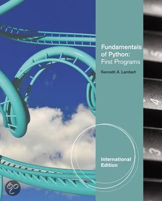 Fundamentals Of Python | 9781111824464 | Kenneth Alfred Lambert ...