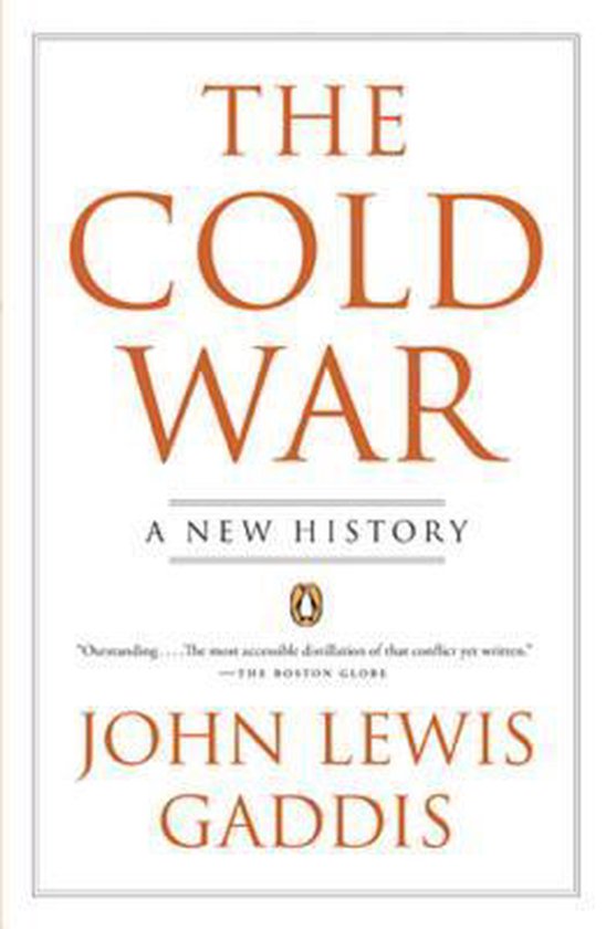 The Cold War by John Lewis Gaddis The Cold War by John Lewis Gaddis