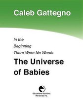 In the Beginning There Were No Words