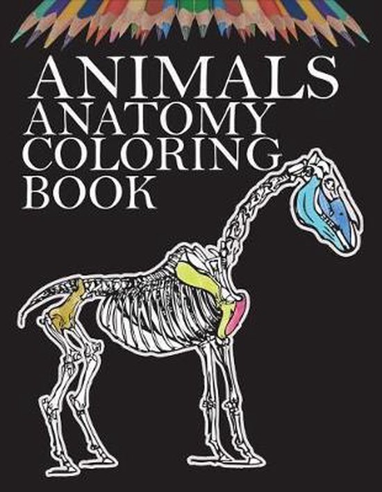 Animals Anatomy Coloring Book 9781980661375 Maya Finn Boeken