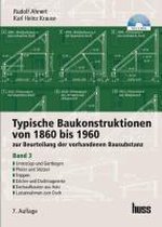 Typische Baukonstruktionen von 1860 bis 1960. Band 3