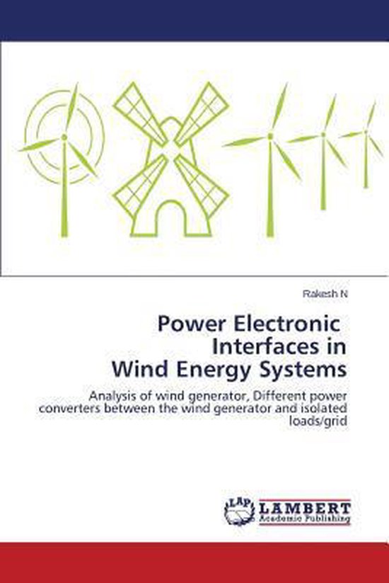 Power Electronic Interfaces in Wind Energy Systems | 9783659668036 | N ...