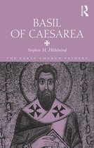 The Early Church Fathers - Basil of Caesarea