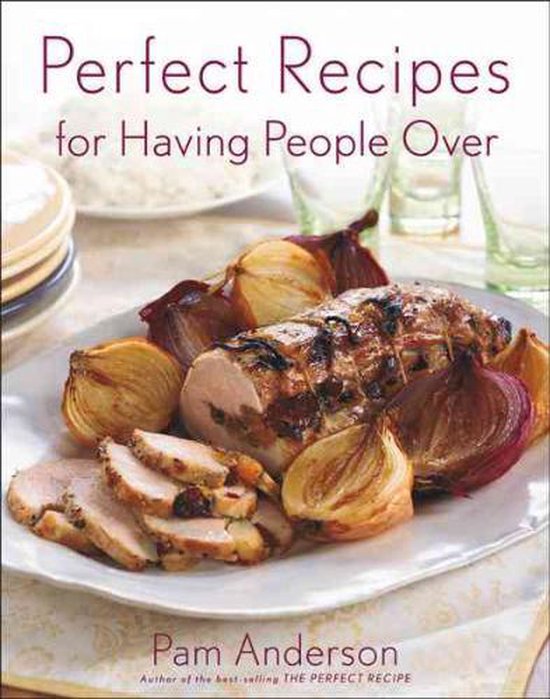 Perfect Recipes for Having People Over - cover