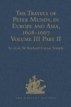 Hakluyt Society, Second Series-The Travels of Peter Mundy, in Europe and Asia, 1608-1667