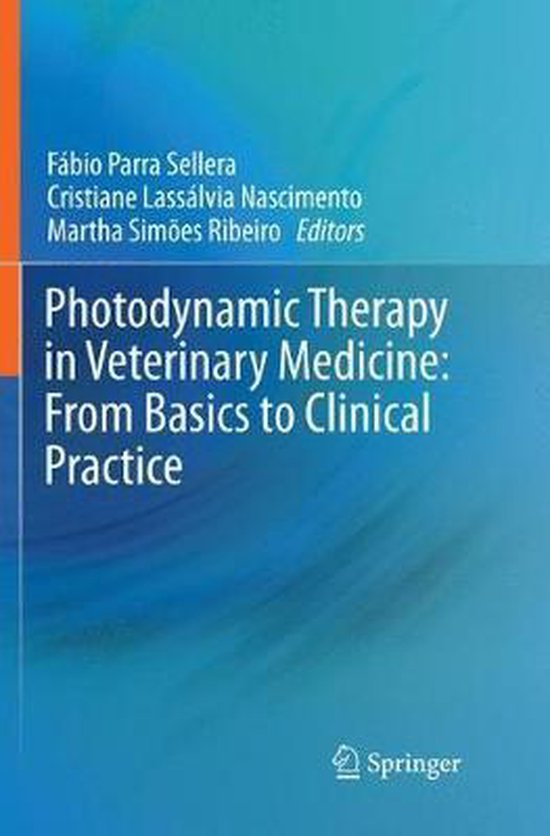 Photodynamic Therapy in Veterinary Medicine: From Basics to  ... - cover