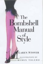 The Bombshell Manual of Style