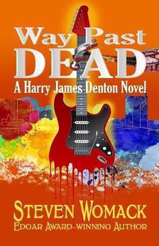 Harry James Denton- Way Past Dead - cover