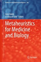 Studies in Computational Intelligence 704 - Metaheuristics for Medicine and Biology