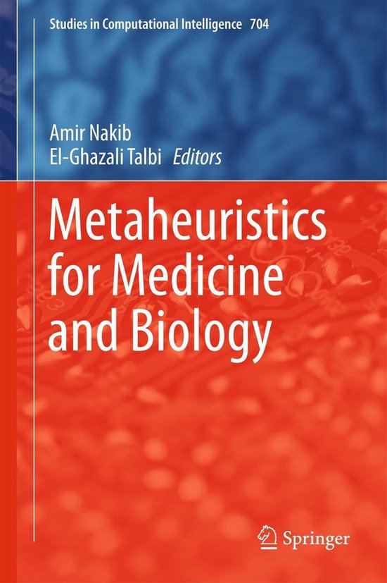 Studies in Computational Intelligence 704 - Metaheuristics f ... - cover