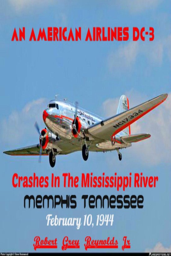 An American Airlines DC-3 Crashes In The Mississippi River M ... - cover