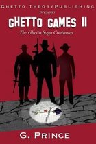 Ghetto Games II