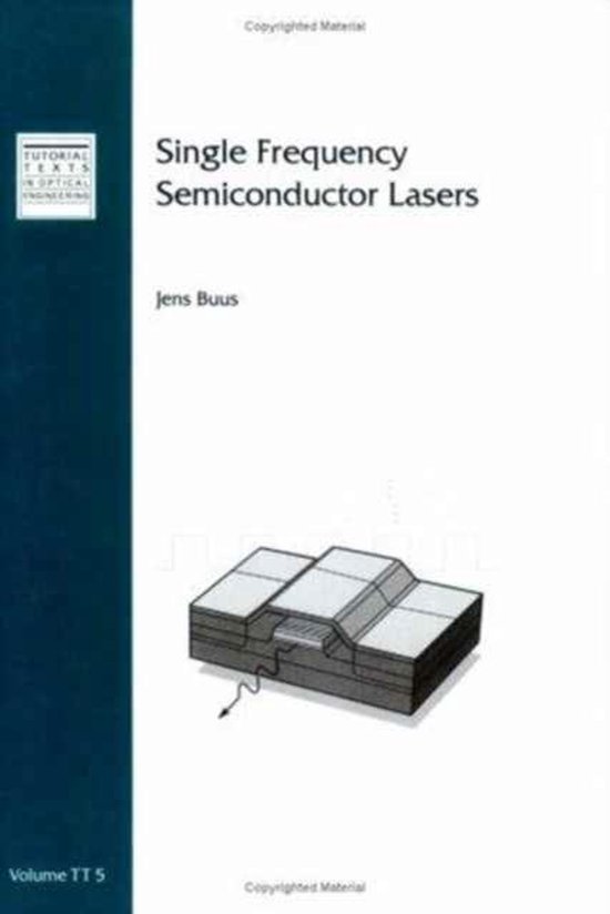 Single Frequency Semiconductor Lasers 9780819405357 Jens Buus
