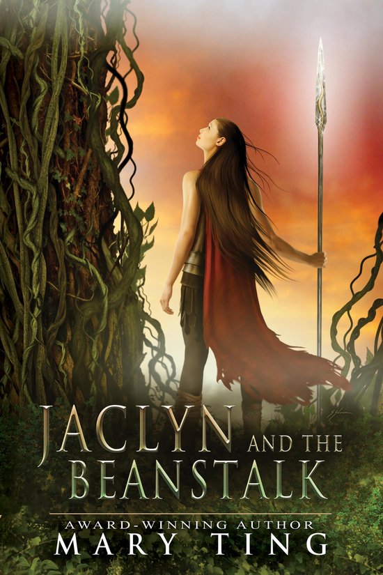 A Tangled Fairy Tale - Jaclyn and the Beanstalk