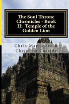 The Soul Throne Chronicles - Book II