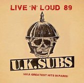 Live N Loud 89 (Aka Greatest Hits In