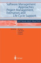 Software Management Approaches: Project Management, Estimation, and Life Cycle Support