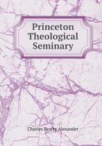 Princeton Theological Seminary