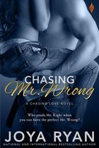 Chasing Love 4 - Chasing Mr. Wrong