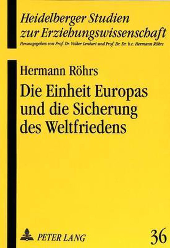 Die Einheit Europas Und Die Sicherung Des Weltfriedens - cover
