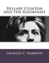 Hillary Clinton and the Illuminati