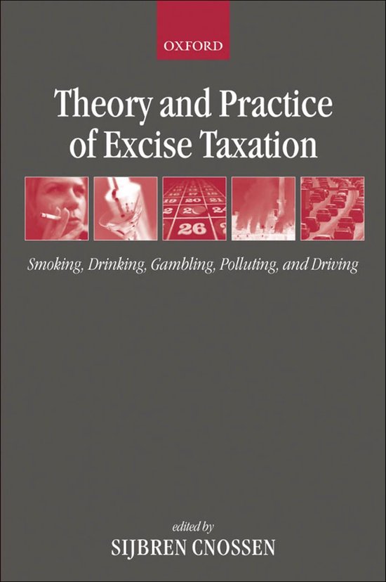 Theory and Practice of Excise Taxation - cover