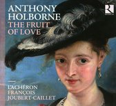 L'Achéron, François Joubert-Caillet - The Fruits Of Love (CD)