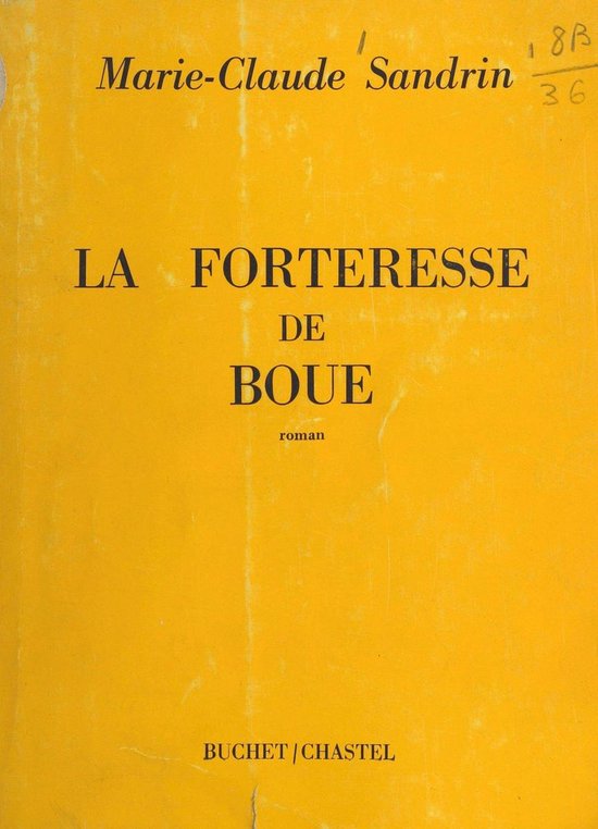 La forteresse de boue