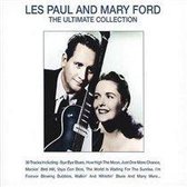 Les Paul & Mary Ford Ultimate Collection