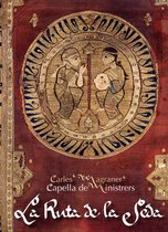 Capella De Ministrers & Carles Magraner - La Ruta De La Seda - Oriente Y El Mediteraneo (2 CD)