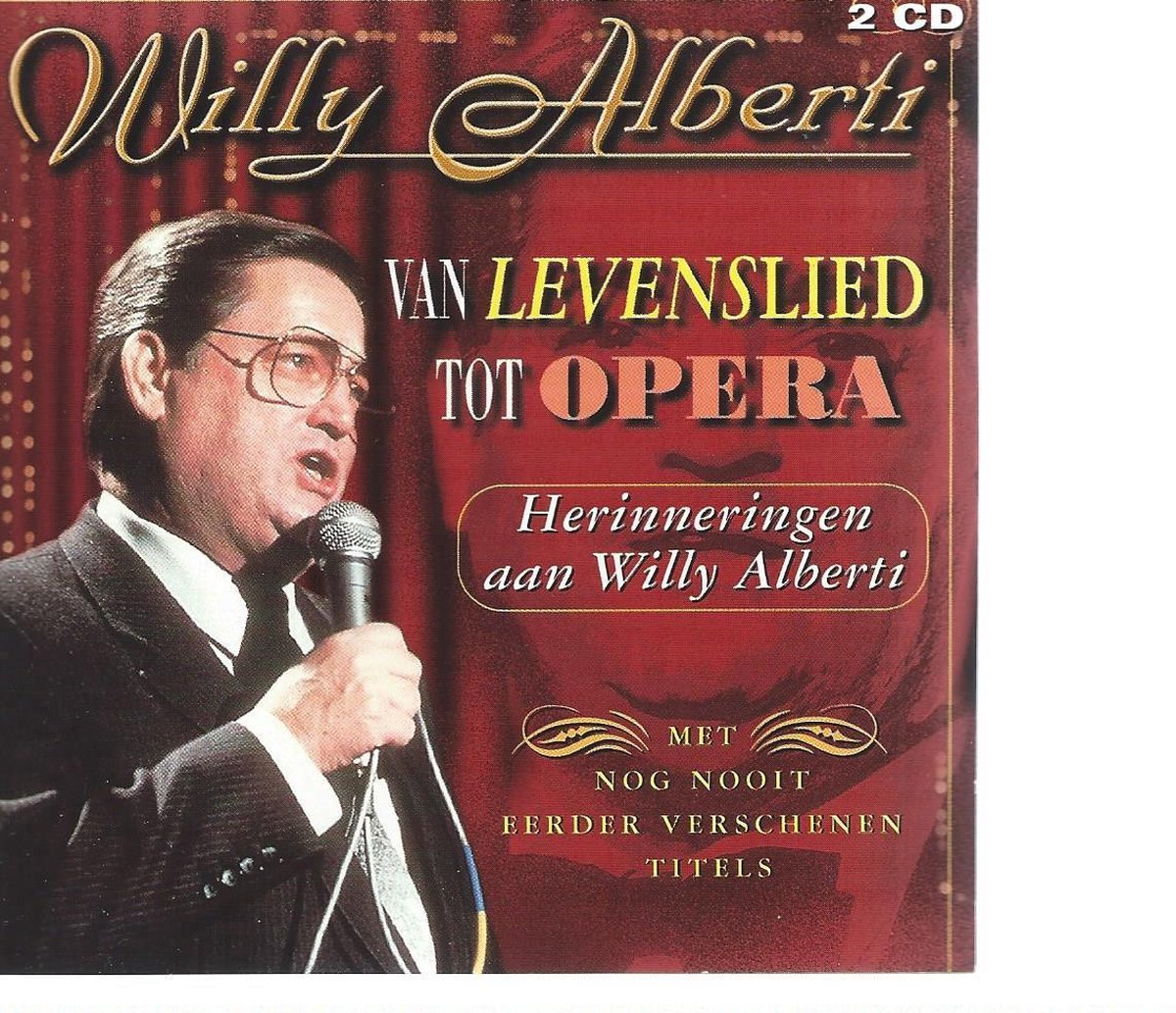WILLY ALBERTI VAN LEVENSLIED TOP OPERA