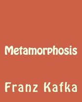 Metamorphosis