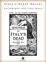 Italy’s Great Horror of Earthquake and Tidal Wave