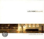 Lounge Deluxe [Cinq Etoiles]