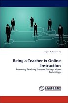Being a Teacher in Online Instruction