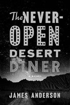 The Never-Open Desert Diner