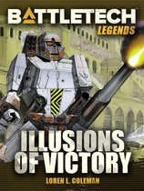 BattleTech Legends 29 - BattleTech Legends: Illusions of Victory