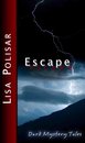 Omslag Escape: Dark Mystery Tales