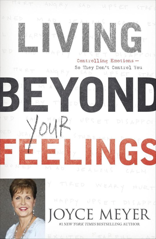 Couverture de livre avec le titre 'LIVING BEYOND YOUR FEELINGS' et une photo de Joyce Meyer.