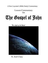 Lesson Commentary for the Gospel of John