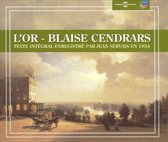 Jean Servais - L Or Blaise Cendrars 1954 (3 CD)