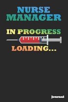 Nurse Manager in Progress Journal