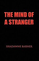 The Mind of a Stranger