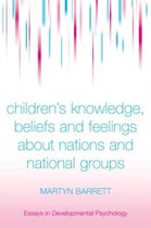 Children'S Knowledge, Beliefs And Feelings About Nations And