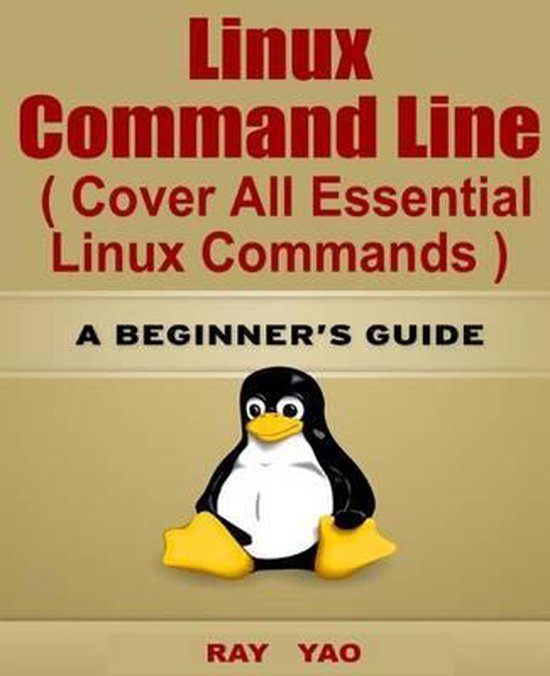 Linux Command Line (Cover All Essential Linux Commands) | 9781508893387 ...