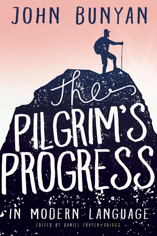 The Pilgrim's Progress in Modern Language - cover